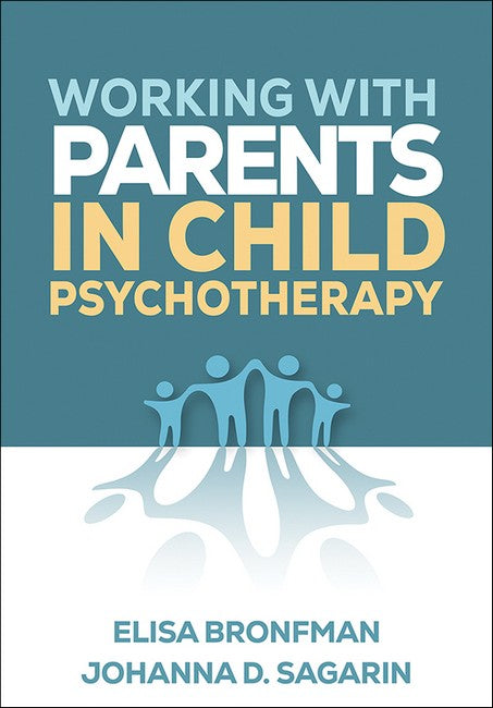 Working with Parents in Child Psychotherapy cover