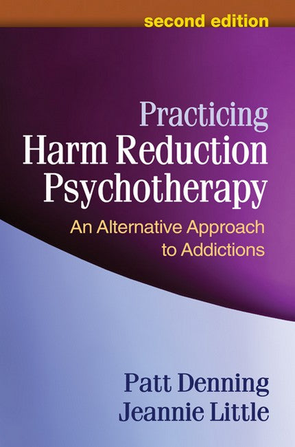 Practicing Harm Reduction Psychotherapy, Second Edition cover
