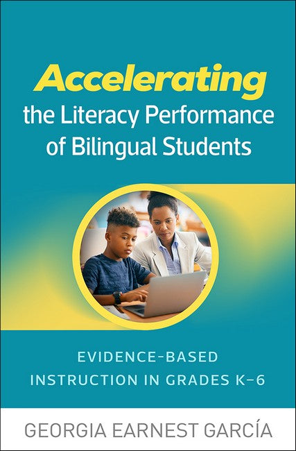 Accelerating the Literacy Performance of Bilingual Students cover