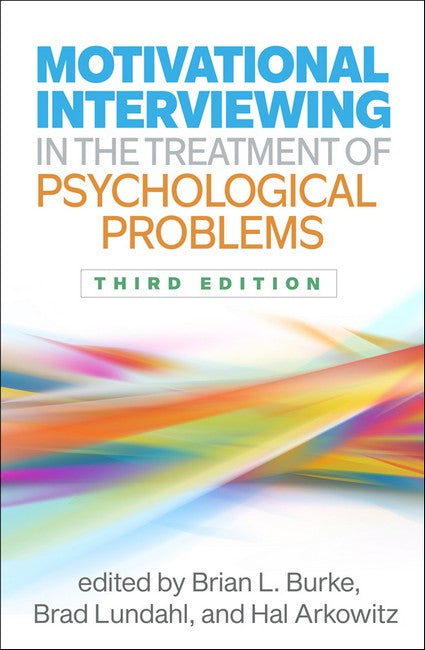 Motivational Interviewing in the Treatment of Psychological Problems cover
