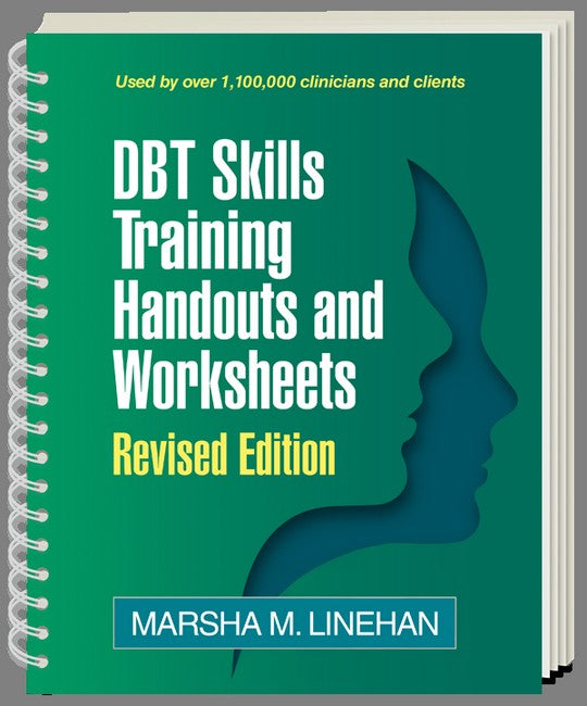 DBT Skills Training Handouts and Worksheet, Revised Edition cover