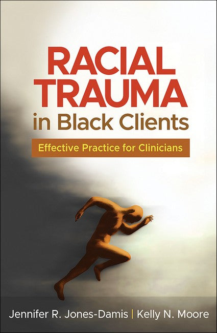 Racial Trauma in Black Clients cover