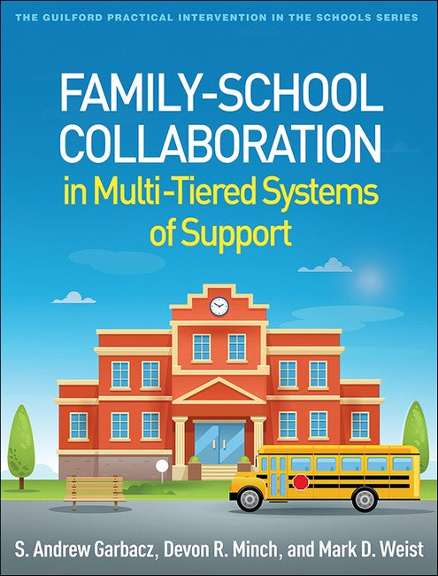 Family-School Collaboration in Multi-Tiered Systems of Support cover