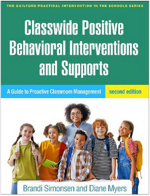Classwide Positive Behavioral Interventions and Supports, Second Edition cover