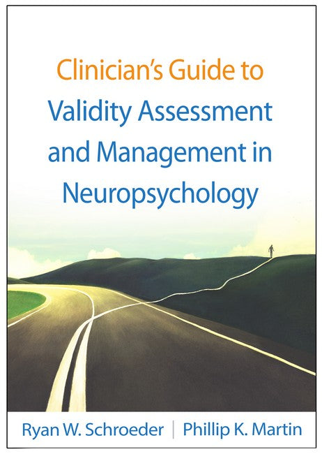 Clinician's Guide to Validity Assessment and Management in Neuropsychology cover