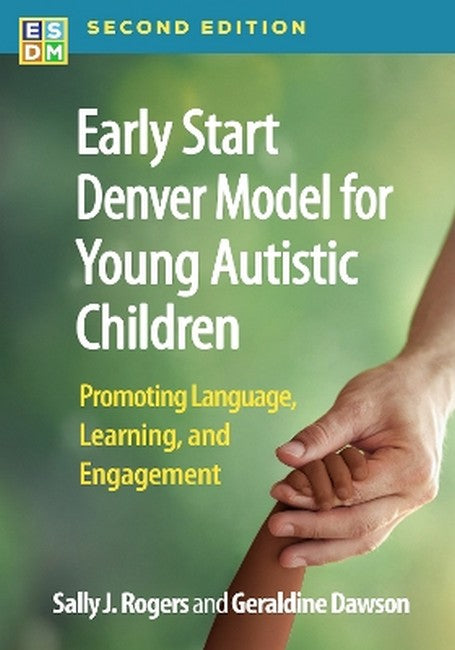 Early Start Denver Model for Young Autistic Children, Second Edition cover