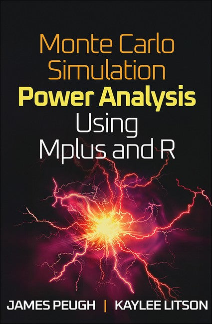 Monte Carlo Simulation Power Analysis Using Mplus and R cover