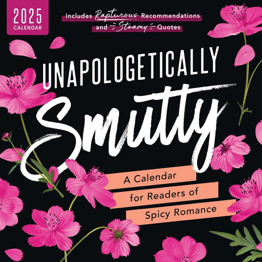 2025 Unapologetically Smutty Wall Calendar