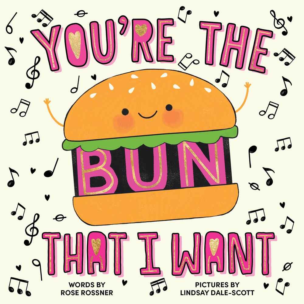You're the Bun That I Want book cover