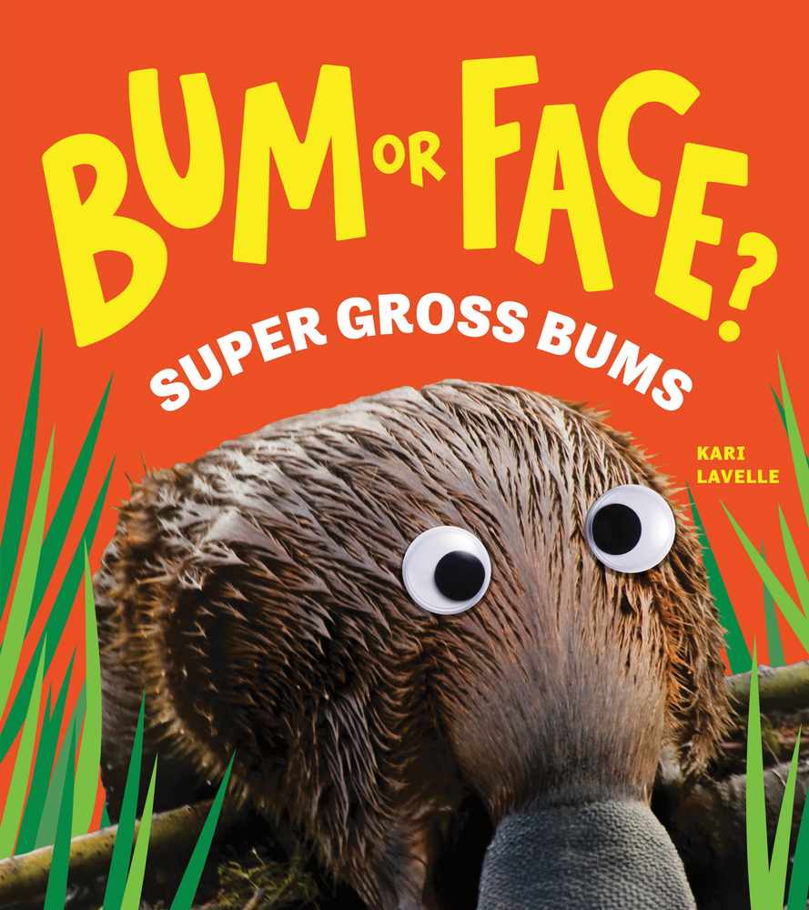 Bum or Face? Super Gross Bums book cover