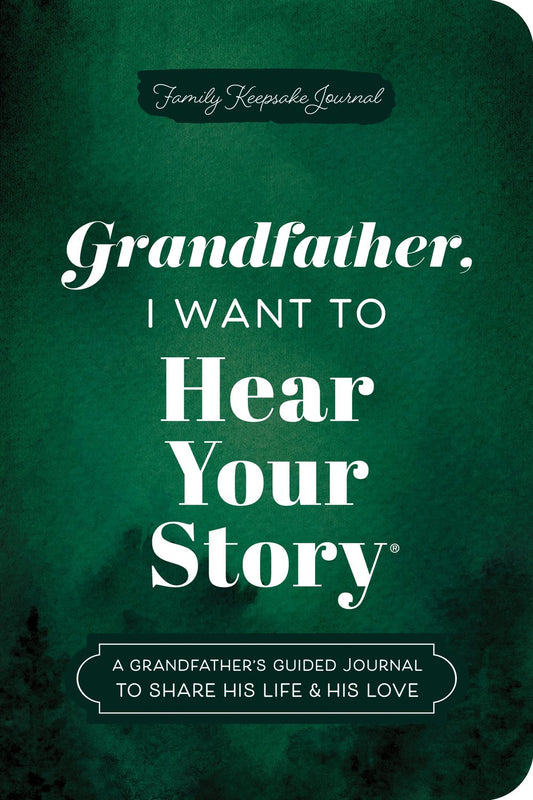 Grandfather, I Want to Hear Your Story (Expanded Edition)