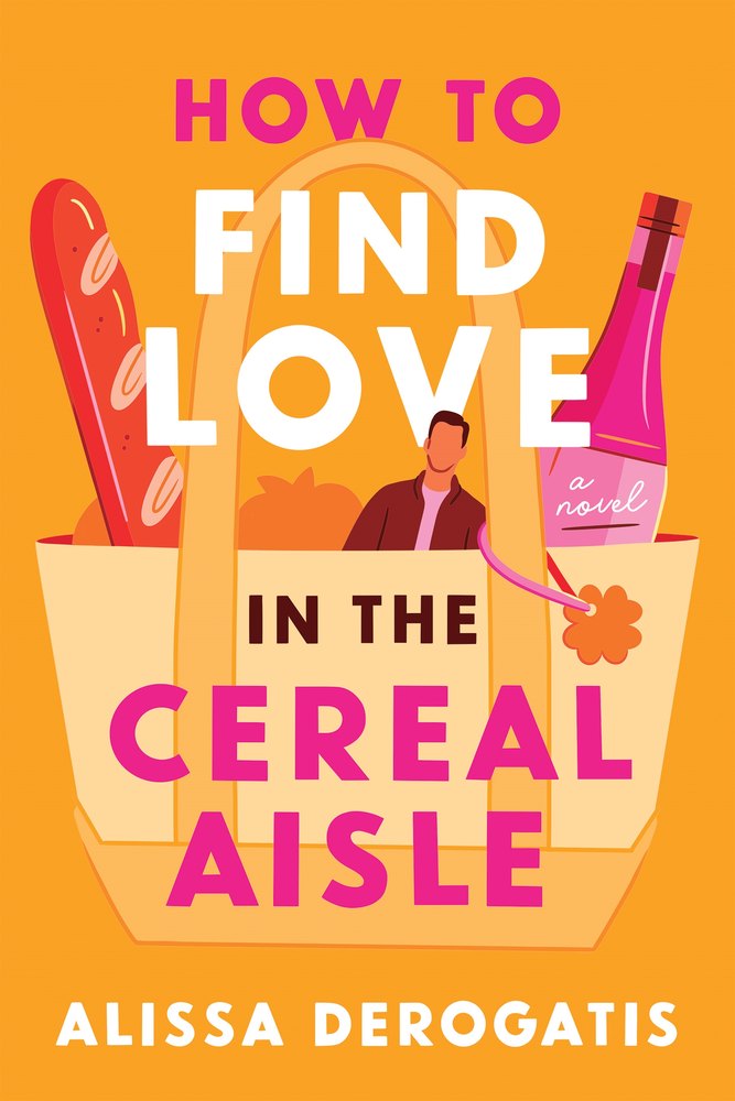 How to Find Love in the Cereal Aisle book cover