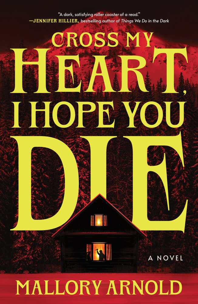 Cross My Heart, I Hope You Die book cover