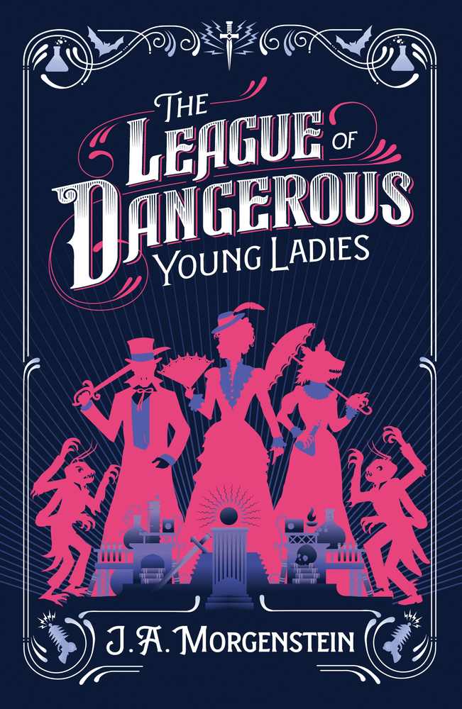 The League of Dangerous Young Ladies book cover