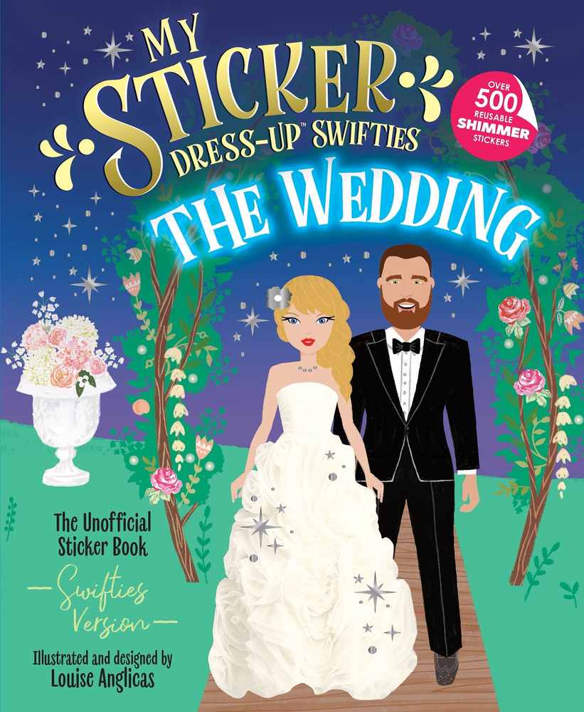 My Sticker Dress-Up™ Swifties: The Wedding! book cover
