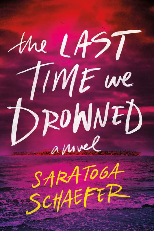 The Last Time We Drowned book cover