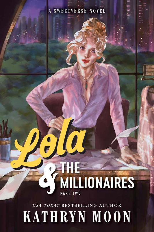 Lola & the Millionaires: Part Two book cover