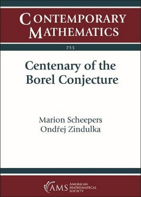 Centenary of the Borel Conjecture cover
