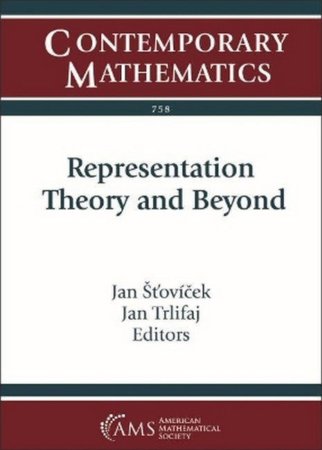 Representation Theory and Beyond cover