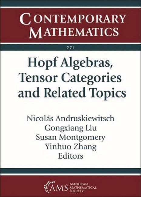 Hopf Algebras, Tensor Categories and Related Topics cover