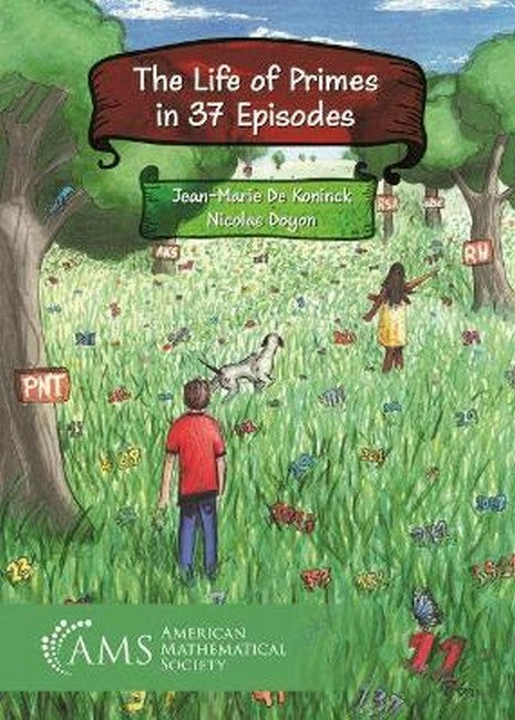 The Life of Primes in 37 Episodes cover