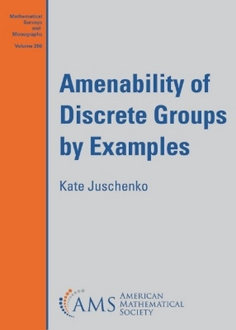 Amenability of Discrete Groups by Examples cover