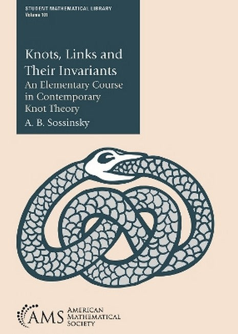 Knots, Links and Their Invariants cover