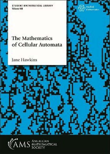 The Mathematics of Cellular Automata cover