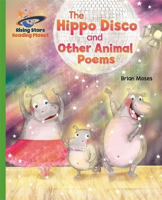 Reading Planet - The Hippo Disco and Other Animal Poems - Green: Galaxy cover
