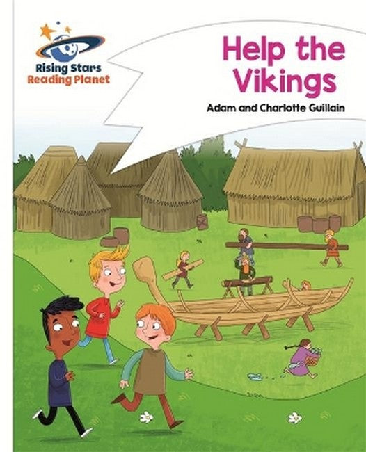 Reading Planet - Help the Vikings - White: Comet Street Kids cover