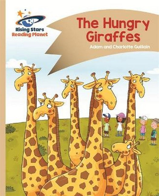 Reading Planet - The Hungry Giraffes - Gold: Comet Street Kids cover