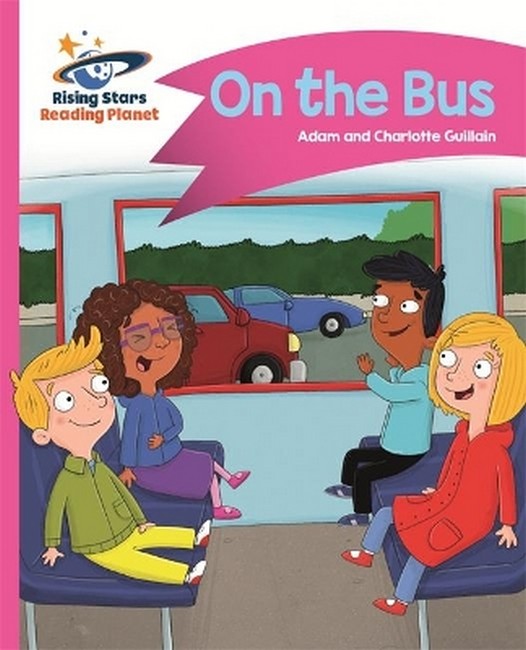 Reading Planet - On the Bus - Pink B: Comet Street Kids cover