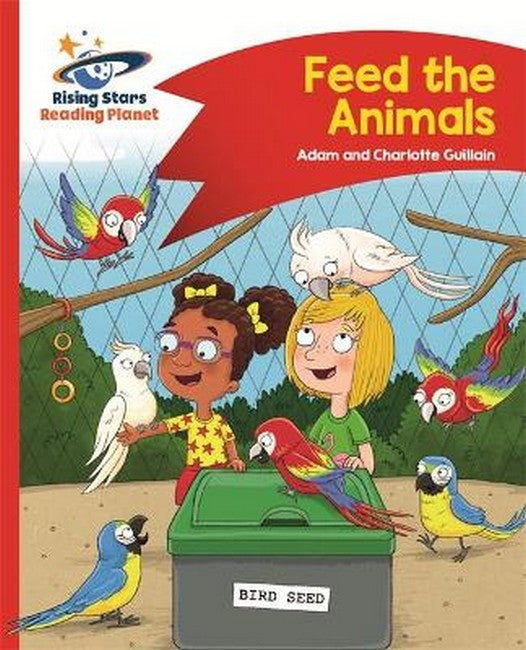 Reading Planet - Feed the Animals - Red B: Comet Street Kids cover