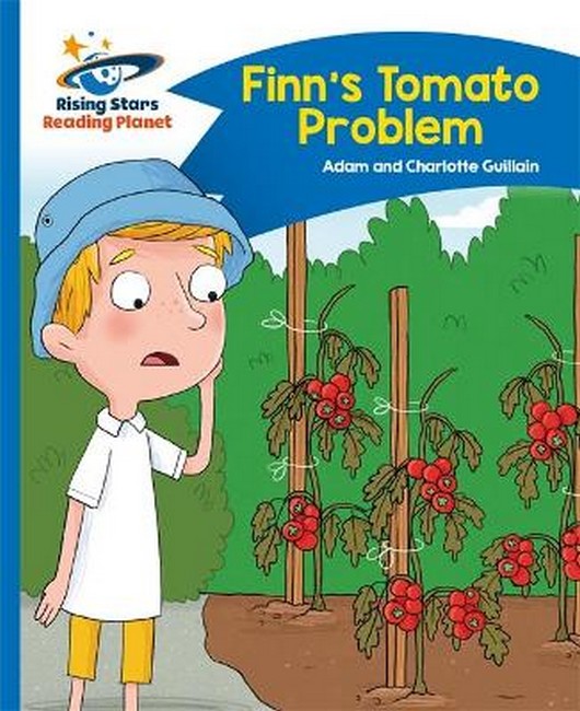 Reading Planet - Finn's Tomato Problem - Blue: Comet Street Kids cover