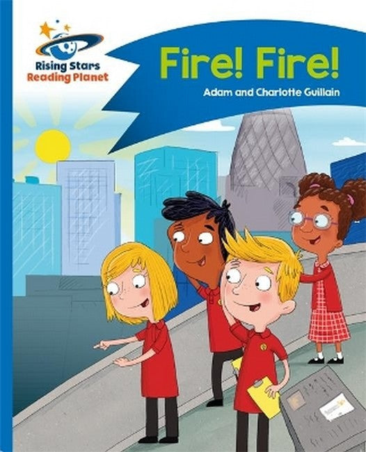 Reading Planet - Fire! Fire! - Blue: Comet Street Kids cover