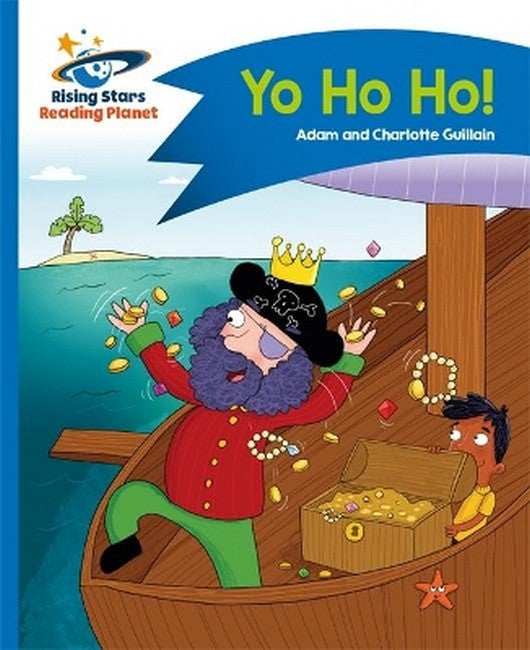 Reading Planet - Yo Ho Ho! - Blue: Comet Street Kids cover