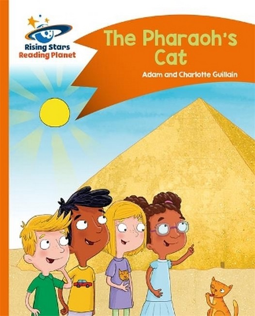 Reading Planet - The Pharaoh's Cat - Orange: Comet Street Kids cover