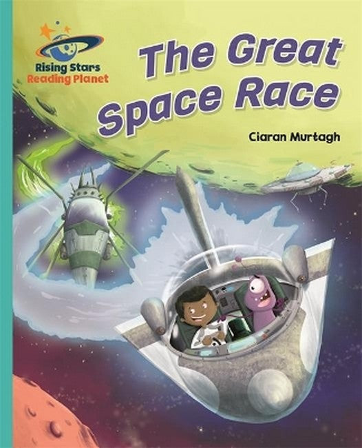 Reading Planet - The Great Space Race - Turquoise: Galaxy cover