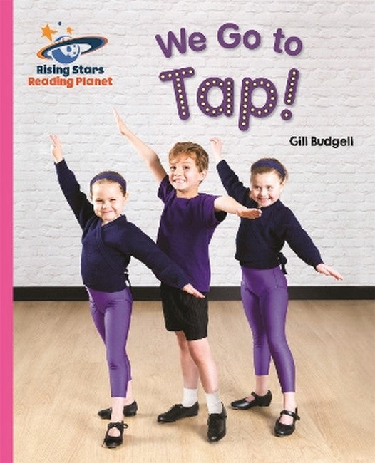 Reading Planet - We Go to Tap! - Pink B: Galaxy cover