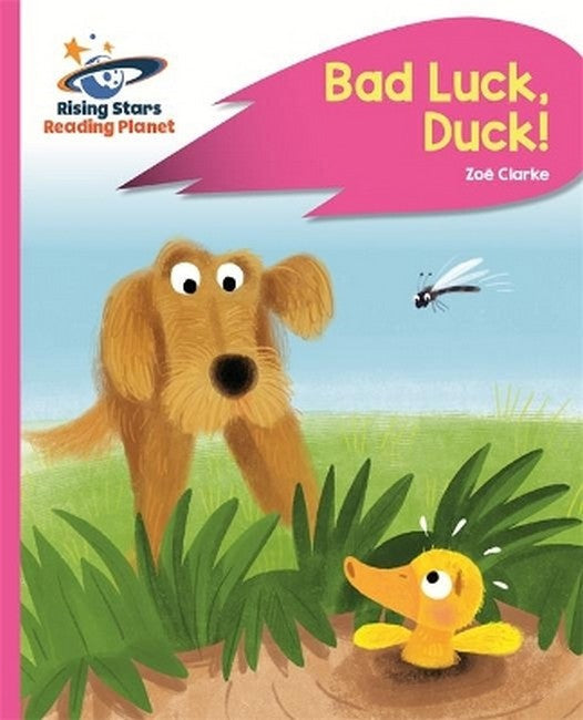 Reading Planet - Bad Luck, Duck! - Pink B: Rocket Phonics cover