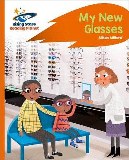 Reading Planet - My New Glasses - Orange: Rocket Phonics cover