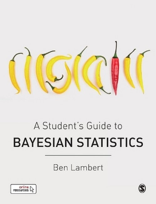 A Student's Guide to Bayesian Statistics cover