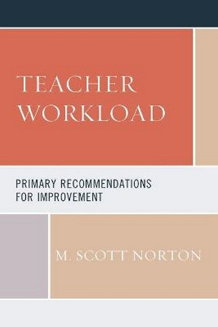Teacher Workload: Primary Recommendations for Improvement