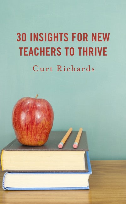 30 Insights for New Teachers to Thrive: