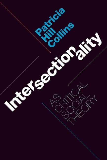 Intersectionality As Critical Social Theory cover
