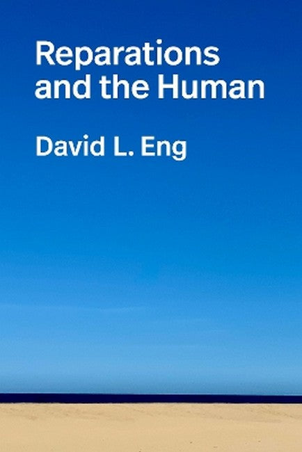 Reparations and the Human cover