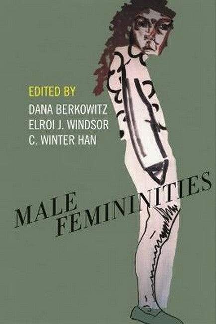 Male Femininities cover