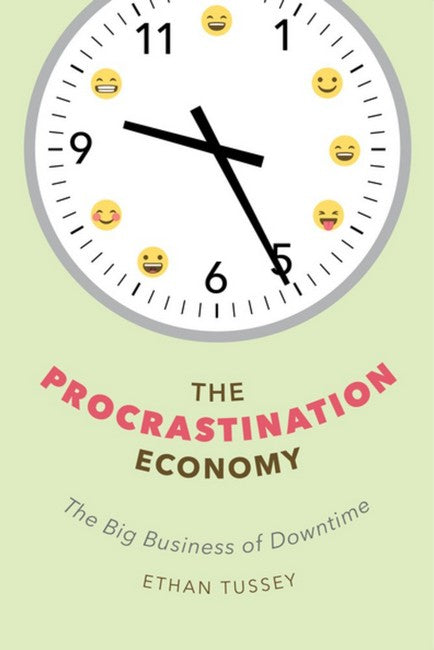The Procrastination Economy cover