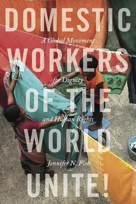 Domestic Workers of the World Unite! cover