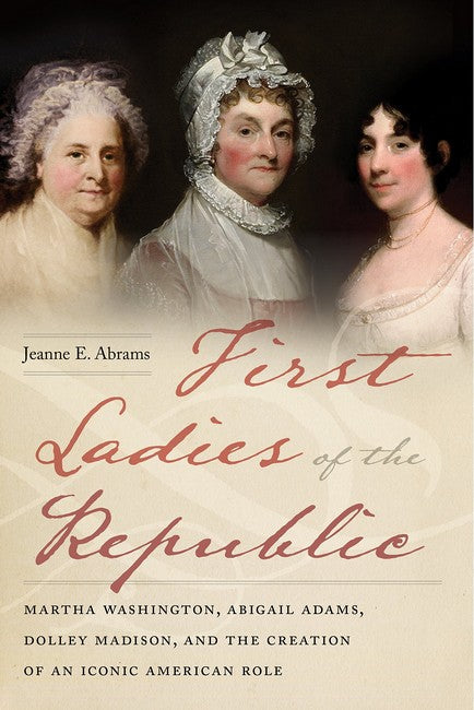 First Ladies of the Republic cover